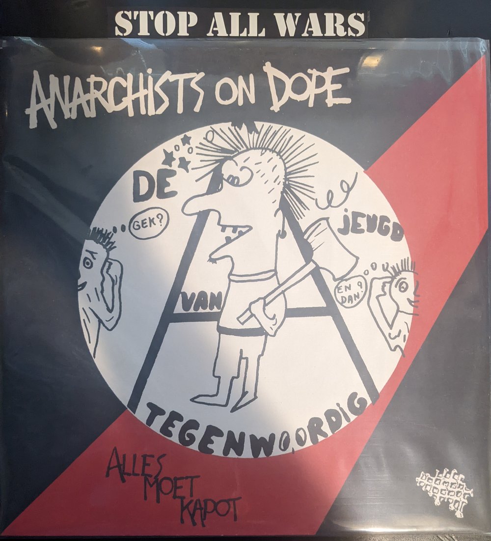 De Jeugd Van Tegenwoordig / Anarchists On Dope - Alles Moet Kapot 12" SPLIT