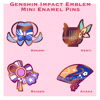 [LAST CHANCE] Genshin Impact Emblem Mini Enamel Pins Vol 3