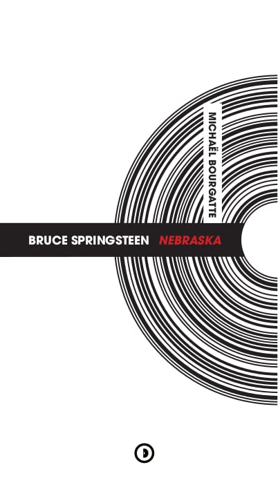 Image of « Bruce Springsteen - Nebraska » par Michaël Bourgatte