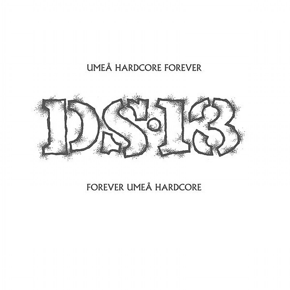 Image of DS-13 "Umeå Hardcore Forever - Forever Umeå Hardcore" DLP