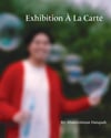 Exhibition À La Carte