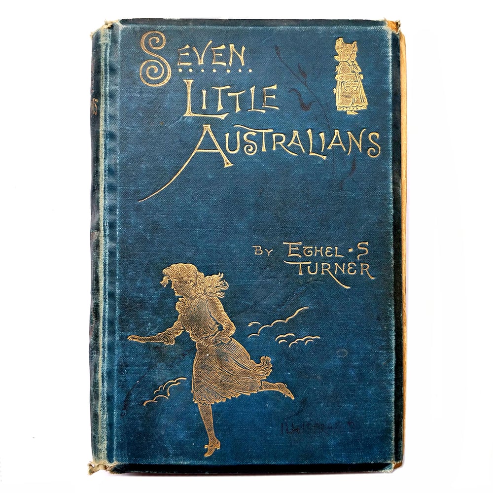 Ethel S. Turner - Seven Little Australians