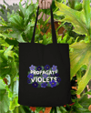Propagate Violets Tote Bag