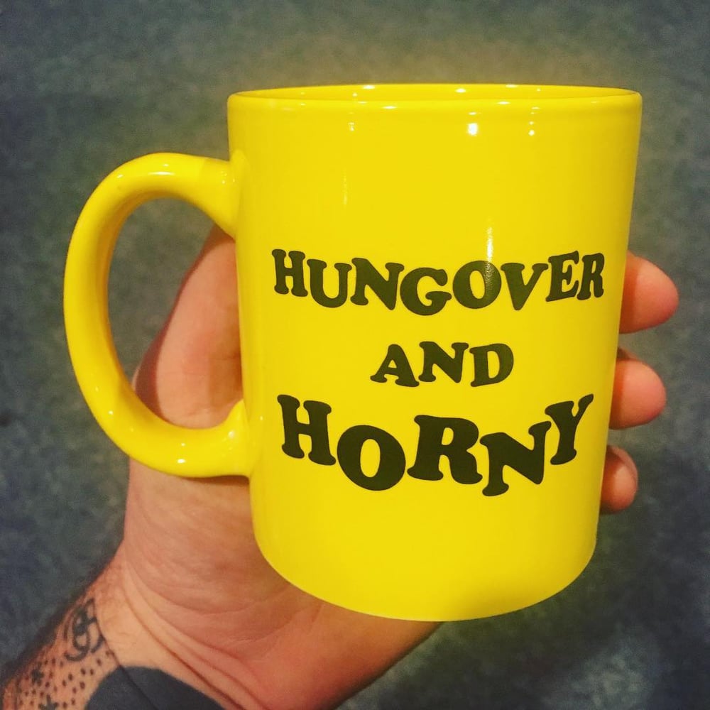 Image of Hungover and Horny - Coffee Mug