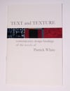 Text and Texture: contemporary design bindings of the novels of Patrick White