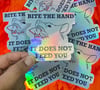 Bite The Hand Vinyl Sticker