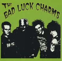 BAD LUCK CHARMS - "Rich Girl" 7" Single (NEW OLD STOCK)