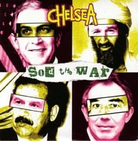 CHELSEA - "Sod The War" 7" EP (NEW OLD STOCK)