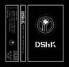 DShK - Power for Them, Pennies for You... Cassette (2nd press up now!)