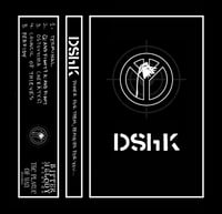 Image 1 of DShK - Power for Them, Pennies for You... Cassette (2nd press up now!)