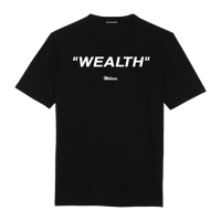 Millions "WEALTH" Tee