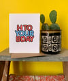 H to Your B Day Card