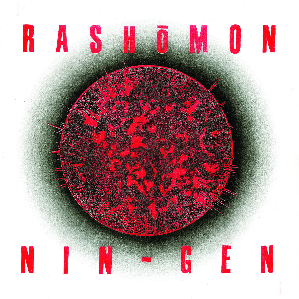Image of RASHŌMON - Nin-Gen etched MLP