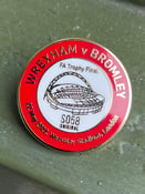 Image of Wrexham v Bromley Wembley Pin Badge 