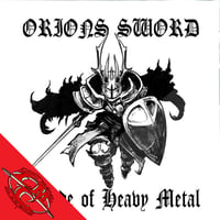 Image 2 of ORIONS SWORD - Crusade Of Heavy Metal CD [with Slipcase]