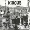 Kirous – Sivistyksen Rauniot 7"