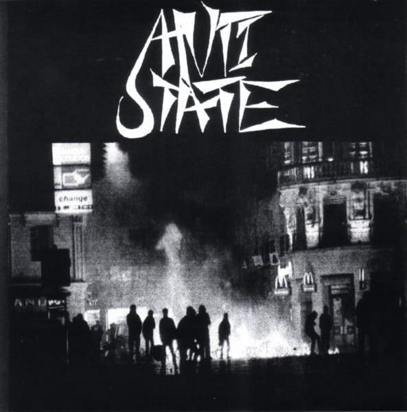 Anti State / Estado De Paz Split 7"