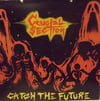 CRUCIAL SECTION - Catch The Future LP