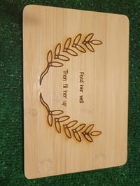 Image 2 of Feed her and fill her vibes