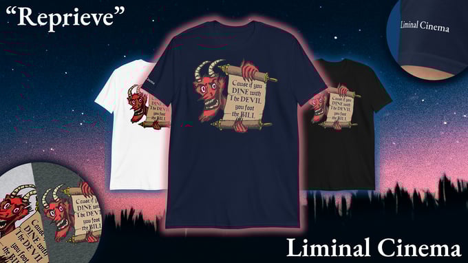 Image of Reprieve "Dine with the devil" shirt - Liminal Cinema