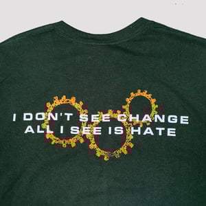 Image of “I Don’t See Change” shirt