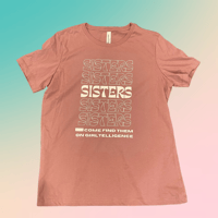 The Sisterhood T shirt 