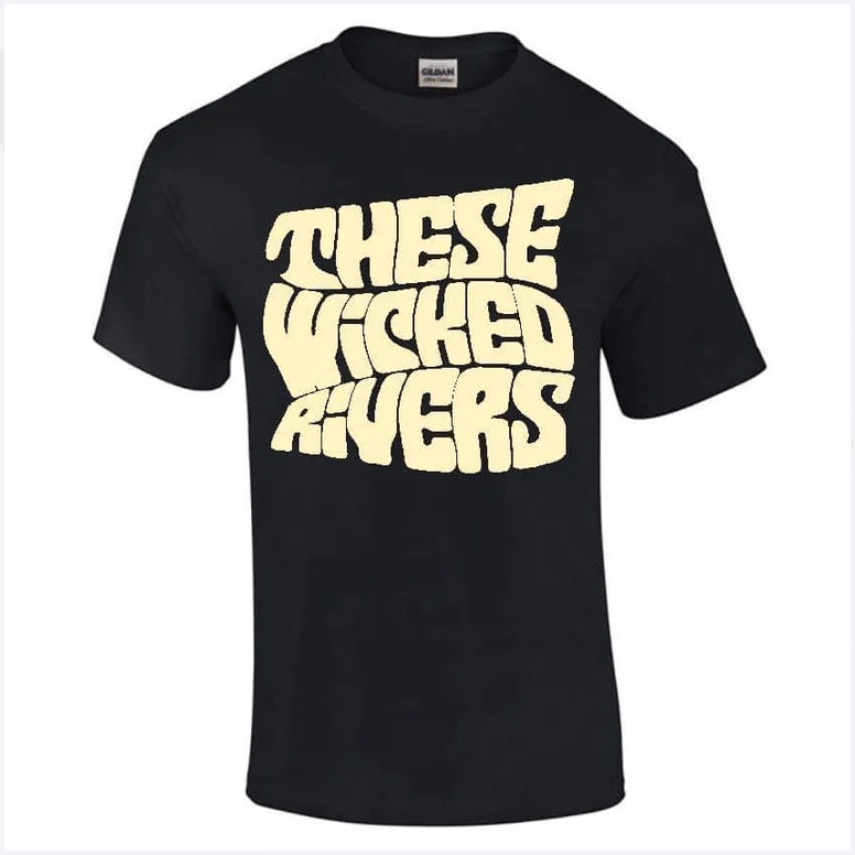 Image of These Wicked Rivers - Vivify Tee Original