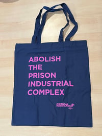 Image 4 of Abolish the PIC Tote