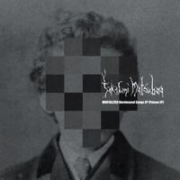 Takafumi Matsubara - "Mortilized (Poison) EP 7"
