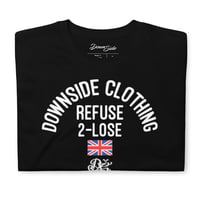 Image 2 of Refuse 2 Lose Gym Tee