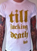 Image of Till Death Gold on White