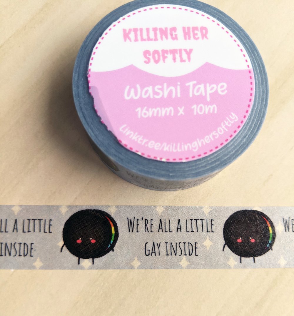 Image of We're All A Little Gay Inside Oreo Washi Tape