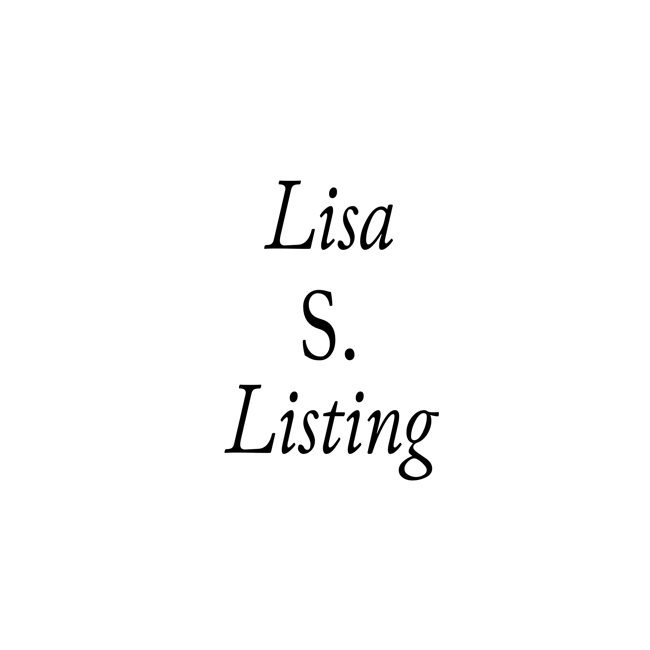 LISA S. LISTING 