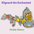 Kilgrand the Enchanted Image 3