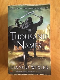 Image 1 of Django Wexler "The Thousand Names" Mass Market Paperback