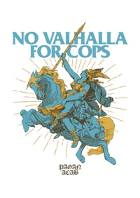 Image 2 of No Cops In Valhalla - T-Shirt