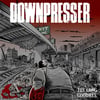 Downpresser - The Long Goodbye (Oxblood Vinyl)