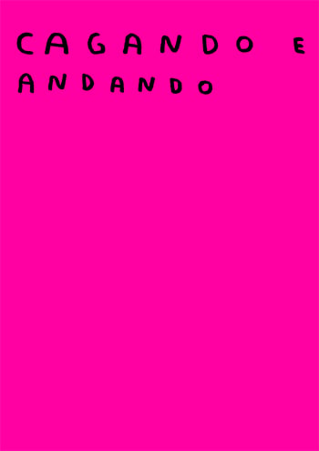Image of CAGANDO E ANDANDO