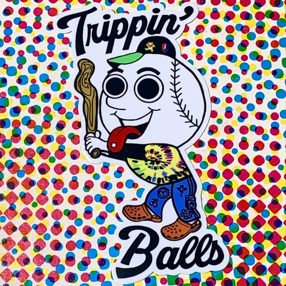 Image of Trippin’ Balls slap
