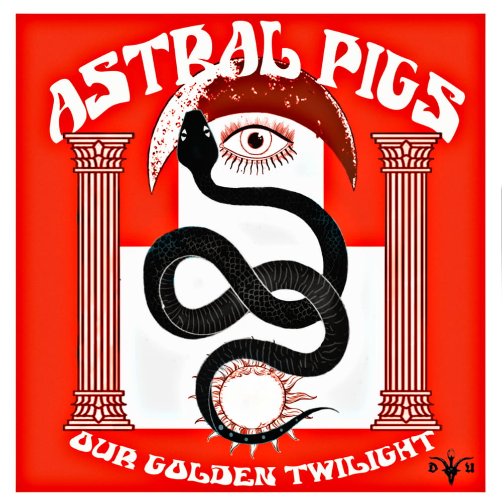 Astral Pigs ~ Our Golden Twilight