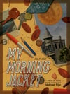 My Morning Jacket (Madison, Wisc.) • L.E. Official Poster (18" x 24")