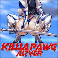  Kill La PAWG  (PRE ORDER)