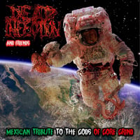 Dead infection-Mexican tribute to the gods of Goregrind 