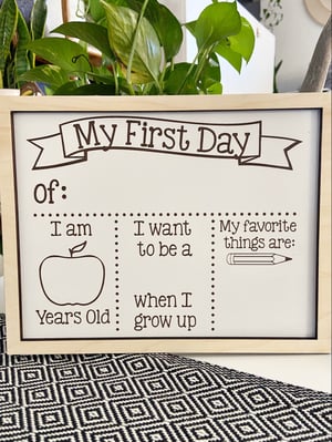 Image of First Day of School Whiteboard/Back to School