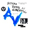 ANARQUIA VERTICAL -Sistema Total de Liberacion LP