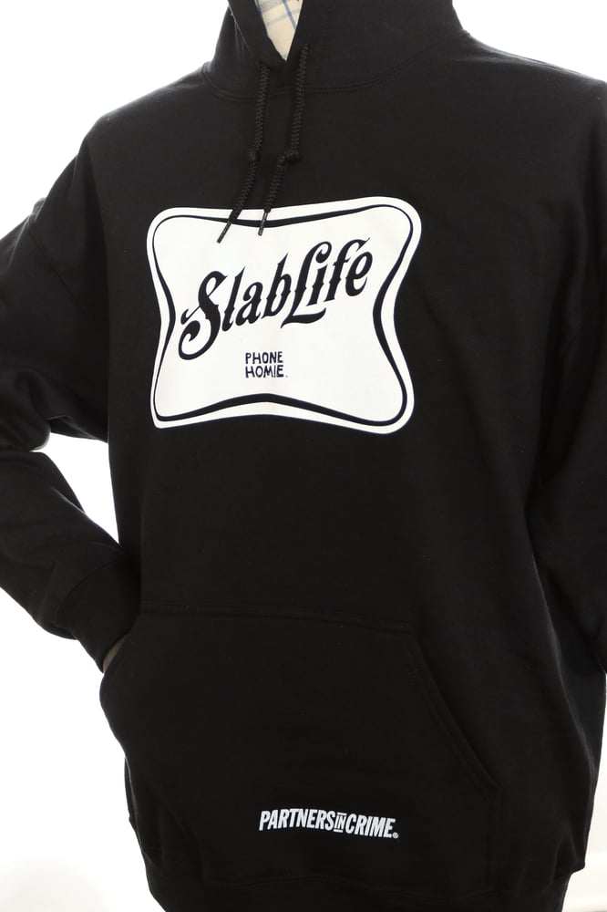 Image of SLABLIFE HOODIE