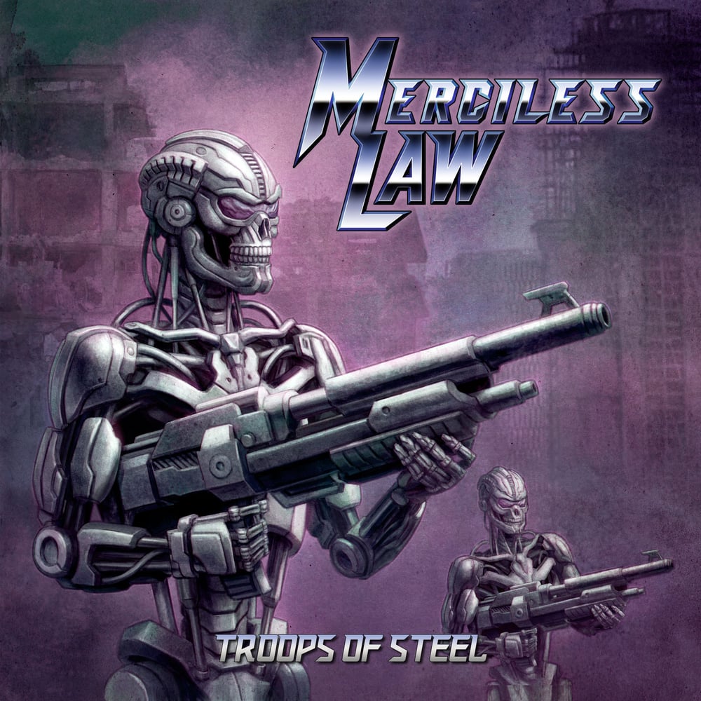 MERCILESS LAW - Troops of Steel CD