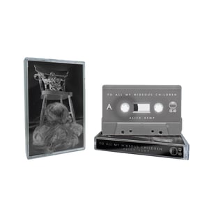 Image of Alice Kemp "To All My Hideous Children"