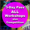 3 Day Workshops Pass | Covers All workshops + Competition Fee (Solo)
