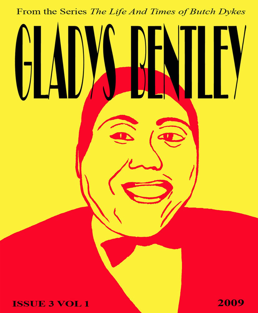 Gladys Bentley - The Life and Times of Butch Dykes